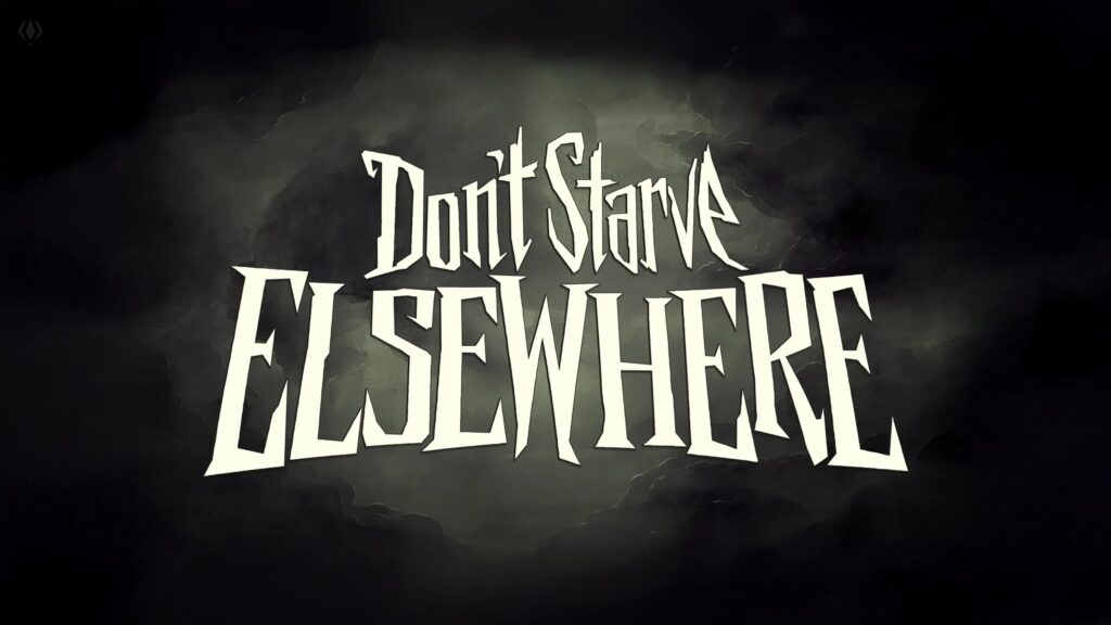 Don’t Starve Elsewhere has officially revealed!