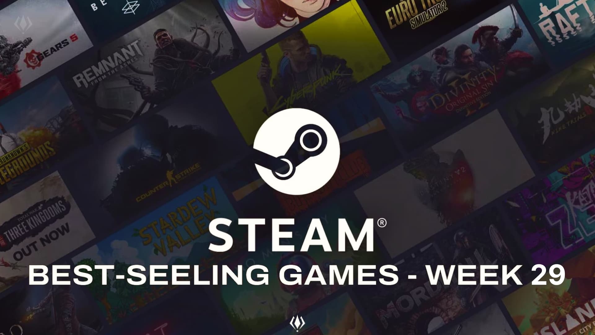 Steam Top Sellers have been announced: Week 29